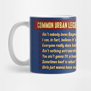 Urban Legends Resolved Mug